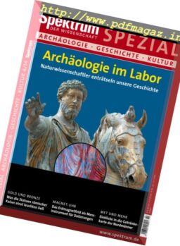 Spektrum der Wissenschaft – Spezial Archaologie Geschichte Kultur – Nr.4 2014