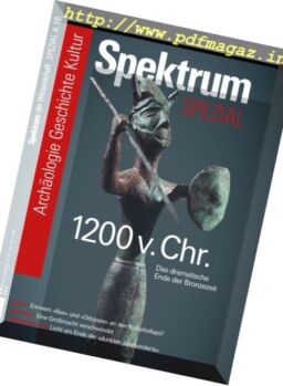 Spektrum der Wissenschaft – Spezial Archaologie Geschichte Kultur – Nr.4 2016