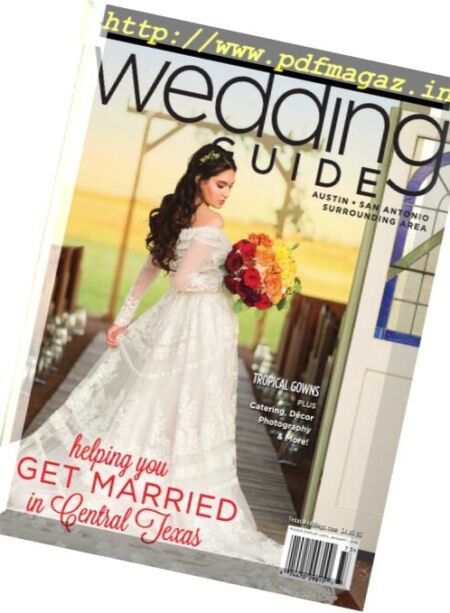 Texas Wedding Guide – Fall 2017-Winter 2018 Cover