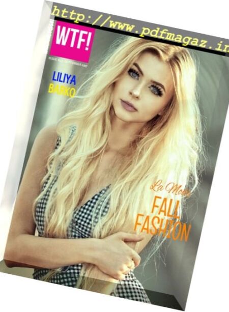 WTF! Magazine – September 2017 Cover