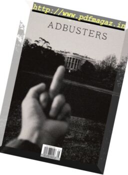 Adbusters – January-February 2017