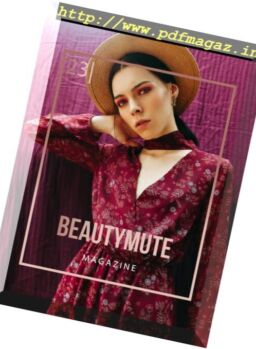 BeautyMute Magazine – Issue 23, 2017