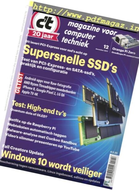 c’t Magazine Netherlands – December 2017 Cover