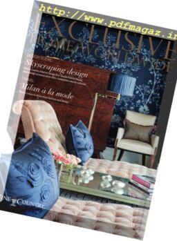 Exclusive Home Worldwide – Issue 32, 2017