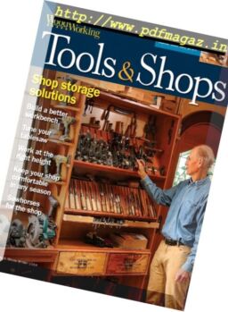 Fine Woodworking – Tools & Shops – Winter 2018