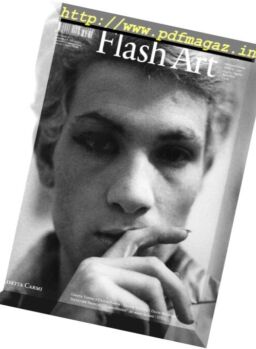 Flash Art Italia – Luglio-Agosto 2017