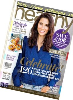 Healthy Magazine – December 2017 – January 2018