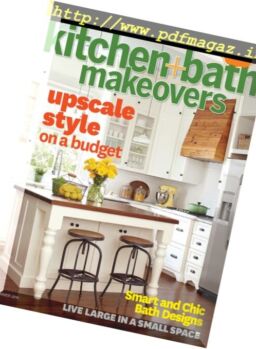 Kitchen & Bath Makeover – May 2014