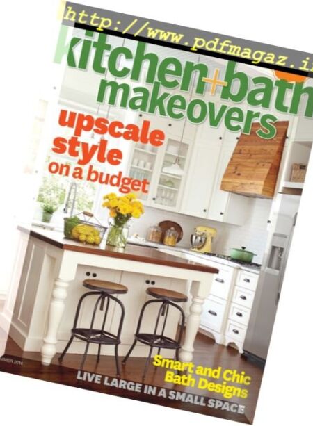 Kitchen & Bath Makeover – May 2014 Cover