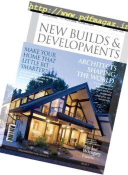 New Builds & Developments – Issue 3, 2017
