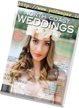 North Coast Weddings – Spring-Summer 2017-2018