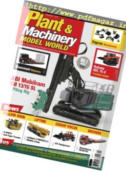 Plant & Machinery Model World – November-December 2017