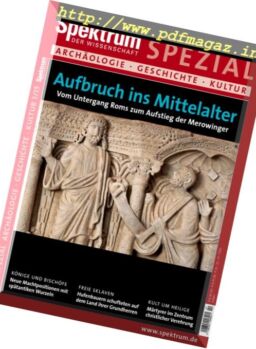 Spektrum der Wissenschaft – Spezial Archaologie Geschichte Kultur – Nr.1 2015