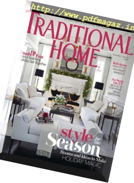 Traditional Home – December 2017 Cover