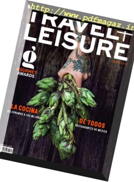 TRAVEL + LEISURE MEXICO – noviembre 2017 Cover
