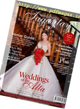 Weddings Tagaytay Magazine – Vol. 3 Issue 1 July 2017-2019