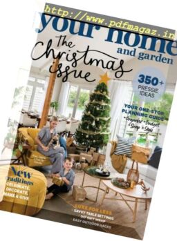 Your Home and Garden – December 2017