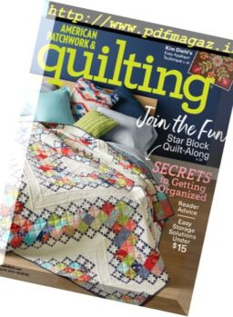 American Patchwork & Quilting – February 2018