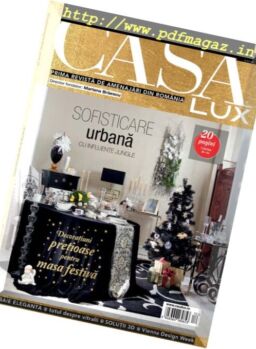 Casa Lux – decembrie 2017