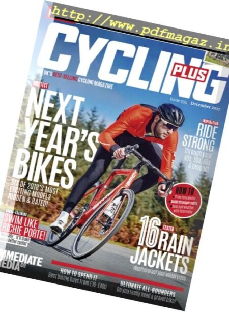 Cycling Plus UK – December 2017 Cover