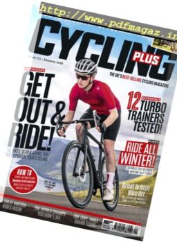 Cycling Plus UK – January 2018