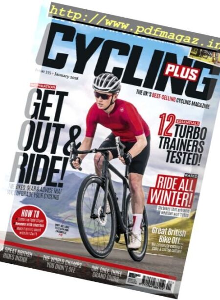 Cycling Plus UK – January 2018 Cover