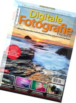 Digitale Fotografie Themen – Nr.27, 2016