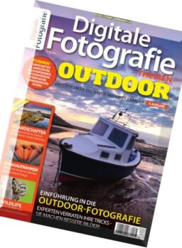 Digitale Fotografie Themen – Nr.28 2016