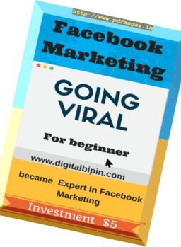 Facebook Marketing Going Viral – December 2017