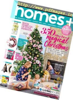 Homes+ – December 2017
