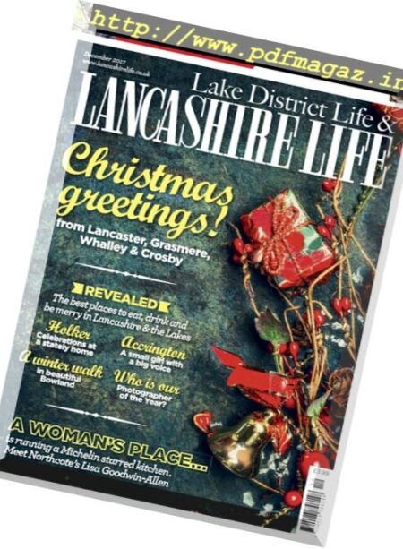 Lake District Life & Lancashire Life – December 2017 Cover