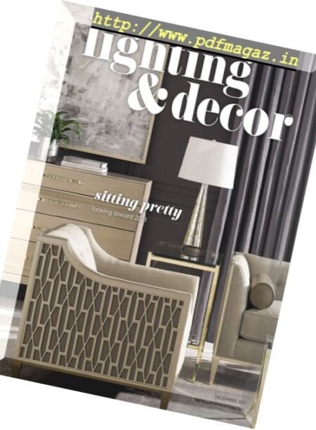 Lighting & Decor – December 2017 Cover