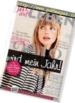 Lust aufs Leben – Dezember 2017
