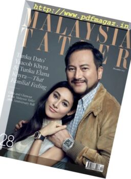 Malaysia Tatler – December 2017