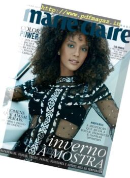 Marie Claire – Brazil – Issue 316, Julho 2017