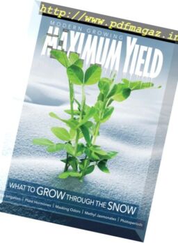 Maximum Yield Modern Growing USA – November 2017