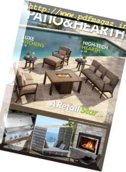 Patio & Hearth Products Report – September-October 2017