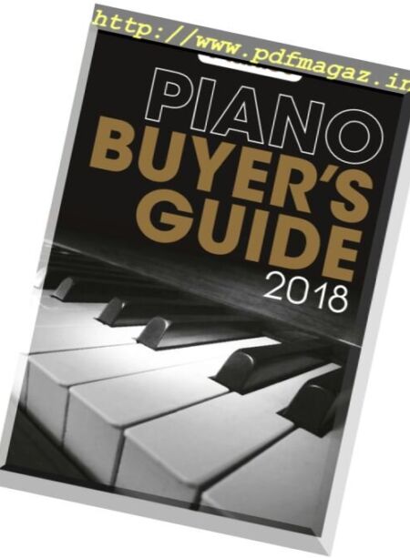 Pianist – Piano Buyer’s Guide 2018 Cover