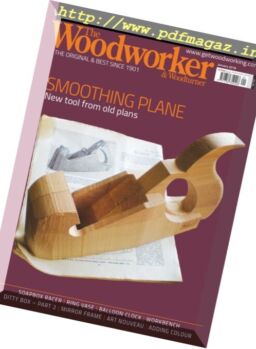 The Woodworker & Woodturner – February 2018