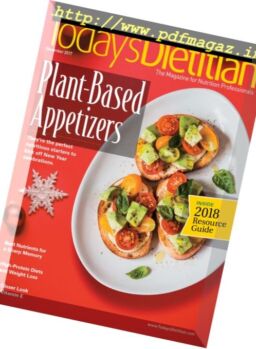 Today’s Dietitian – December 2017