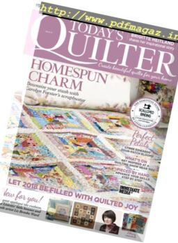 Today’s Quilter – February 2018