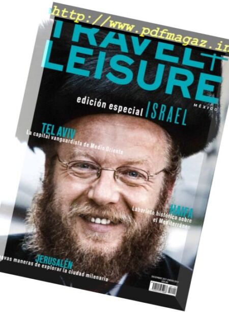 Travel+Leisure Mexico – diciembre 2017 Cover