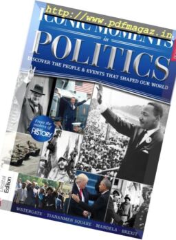 All About History – Iconic Moments In Politics 2017