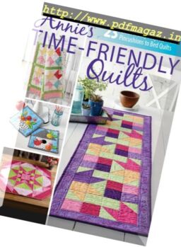 Annie’s Time – Friendly Quilts – March 2018