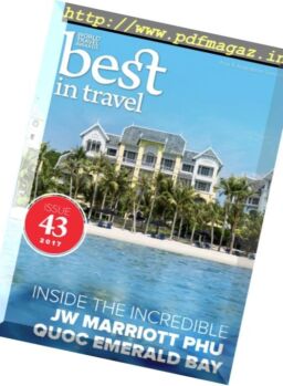 Best In Travel Magazine – Issue 43, 2017