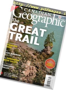 Canadian Geographic – January 2018