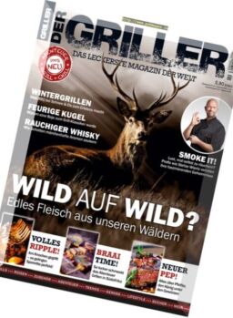 Der Griller – Januar 2018