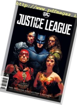 Justice League Magazine – The Official Collectors Edition 2017