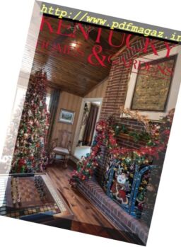 Kentucky Homes & Gardens – November-December 2017
