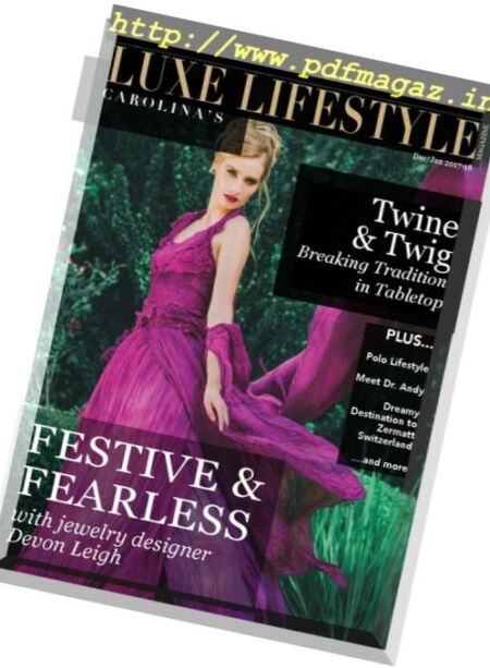 Luxe Lifestyle – December 2017 Cover